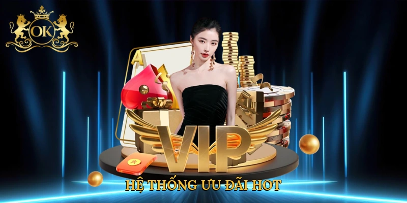 he-thong-uu-dai-hot