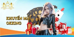 Khuyến Mãi Okking