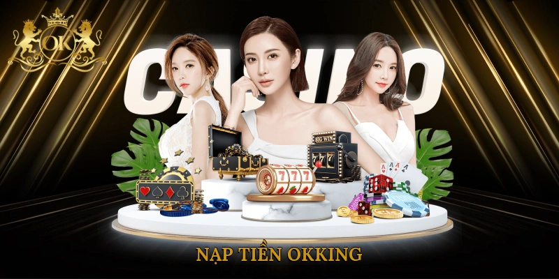 Nạp tiền Okking