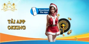 Tải App Okking